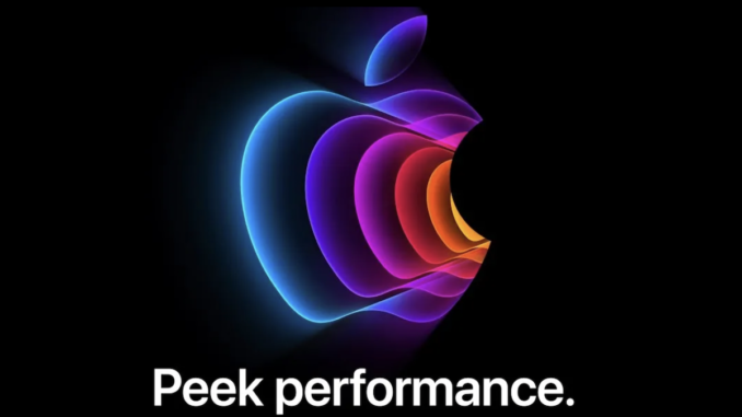Peek Performance - evenimentul Apple din martie 2022